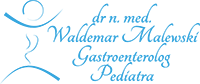dr med. Waldemar Malewski Gastroenterolog, Pediatra